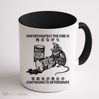 Mouse Unfortunately The Vibe Is Continuing To Deteriorate Coffee Mug thumb 1