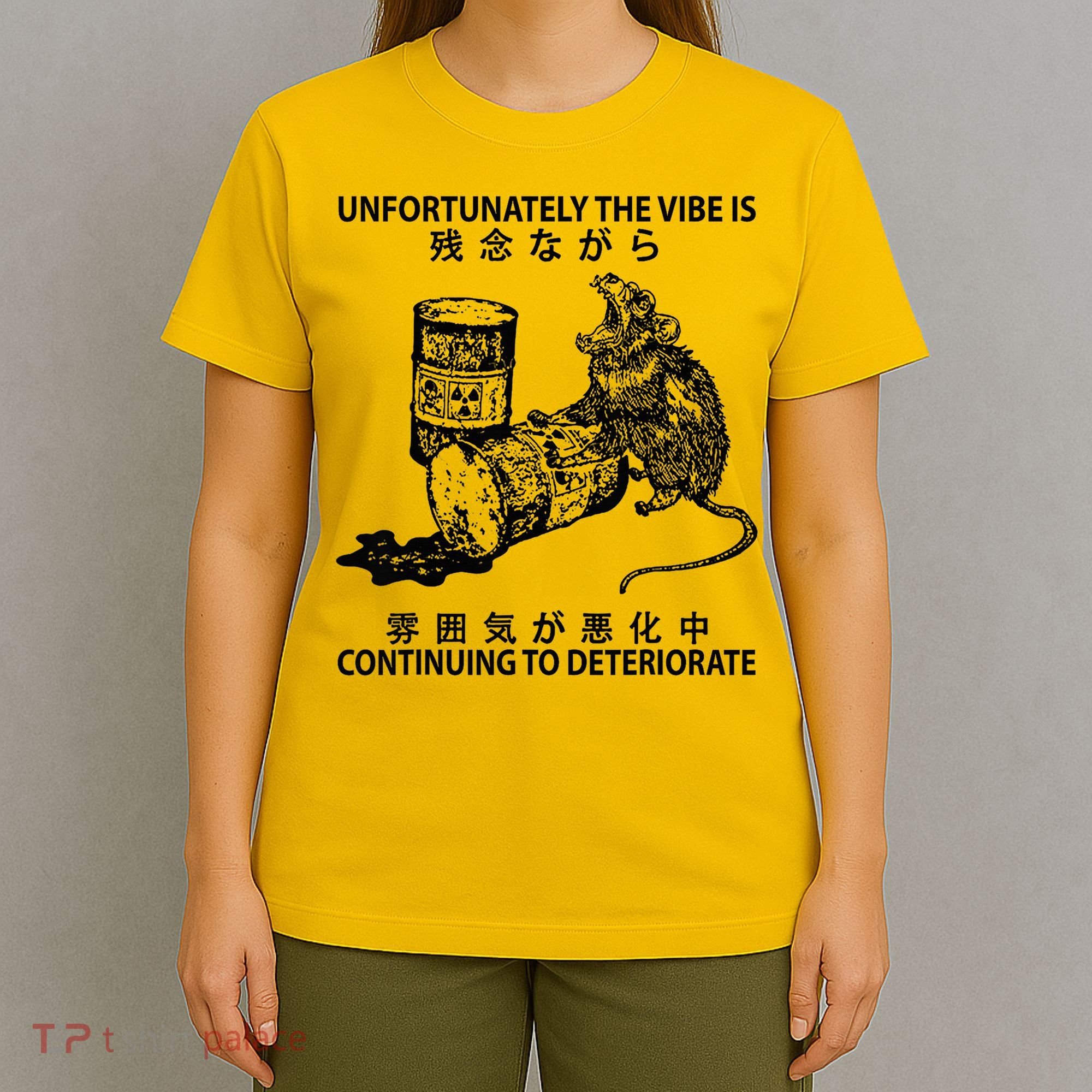 Mouse Unfortunately The Vibe Is Continuing To Deteriorate T-Shirt