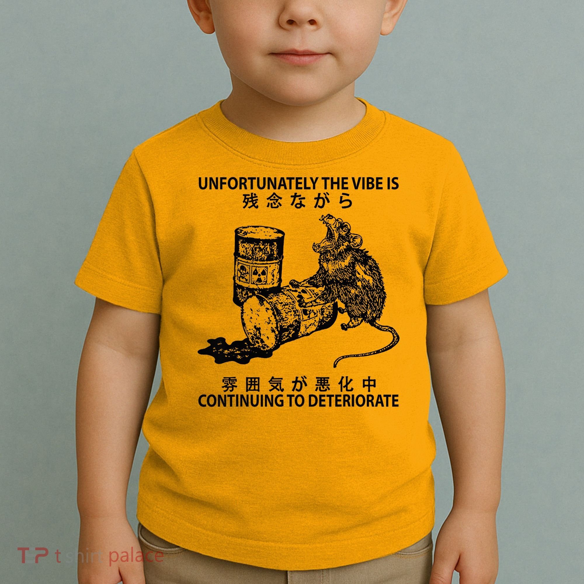 Mouse Unfortunately The Vibe Is Continuing To Deteriorate Toddler T-Shirt