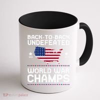 Men Undefeated Two Time World War Champs 4th Of July Patriotic Coffee Mug thumb 1