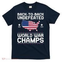 Men Undefeated Two Time World War Champs 4th Of July Patriotic T-Shirt thumb 0