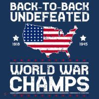 Men Undefeated Two Time World War Champs 4th Of July Patriotic T-Shirt thumb 7