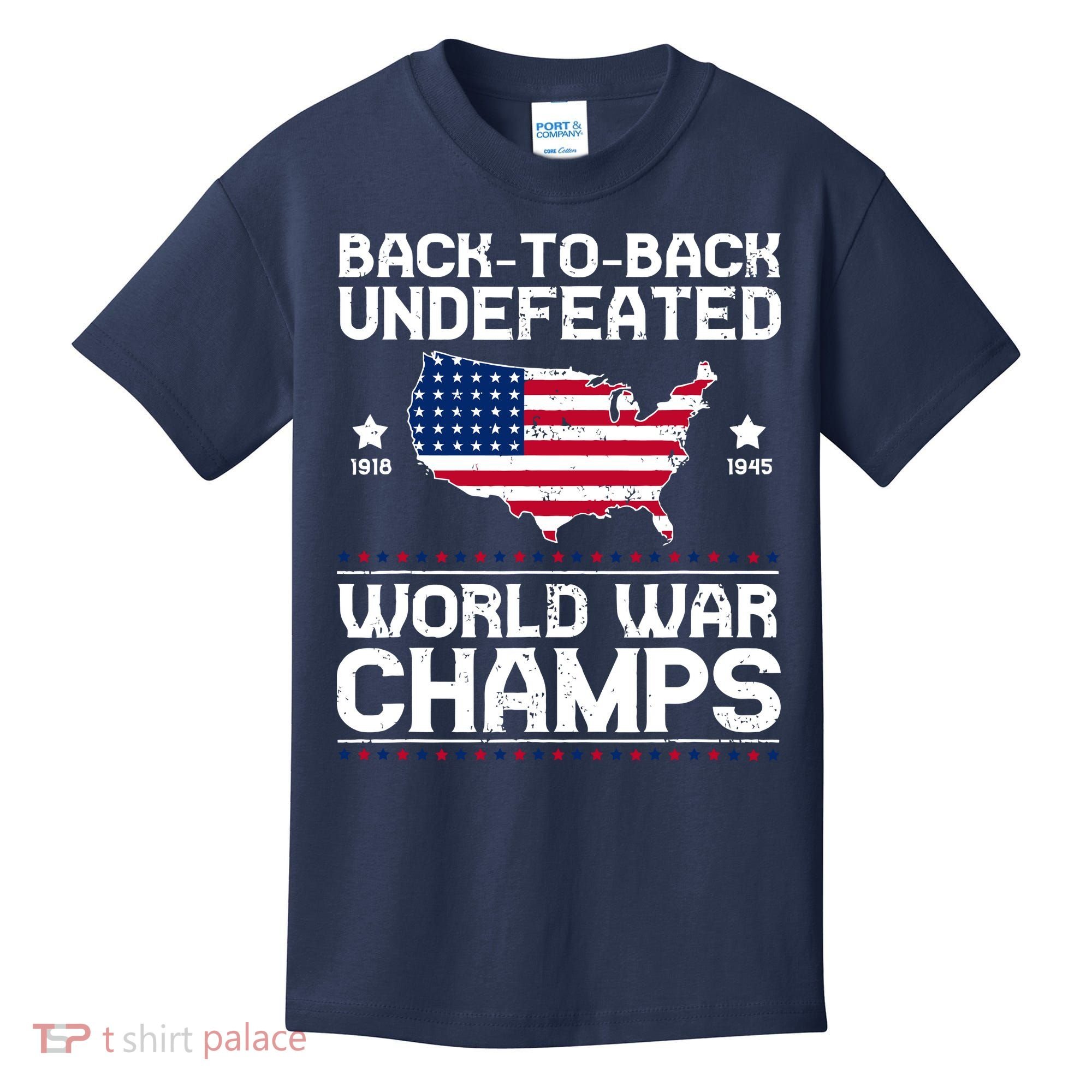 Men Undefeated Two Time World War Champs 4th Of July Patriotic Kids T-Shirt