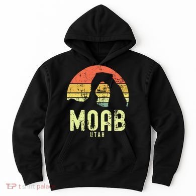 Moab Utah Vintage Sunset Arches Adventure Outdoors Meaningful Hoodie