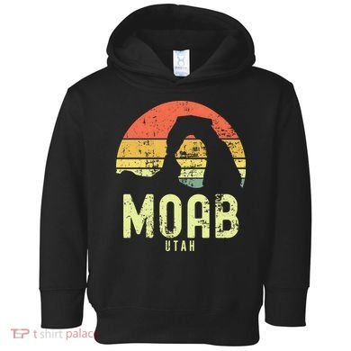 Moab Utah Vintage Sunset Arches Adventure Outdoors Meaningful Toddler Hoodie