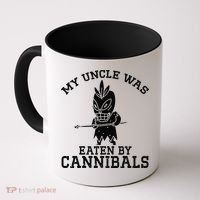 My Uncle Was Eaten By Cannibals Funny Biden Coffee Mug thumb 0