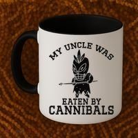 My Uncle Was Eaten By Cannibals Funny Biden Coffee Mug thumb 2