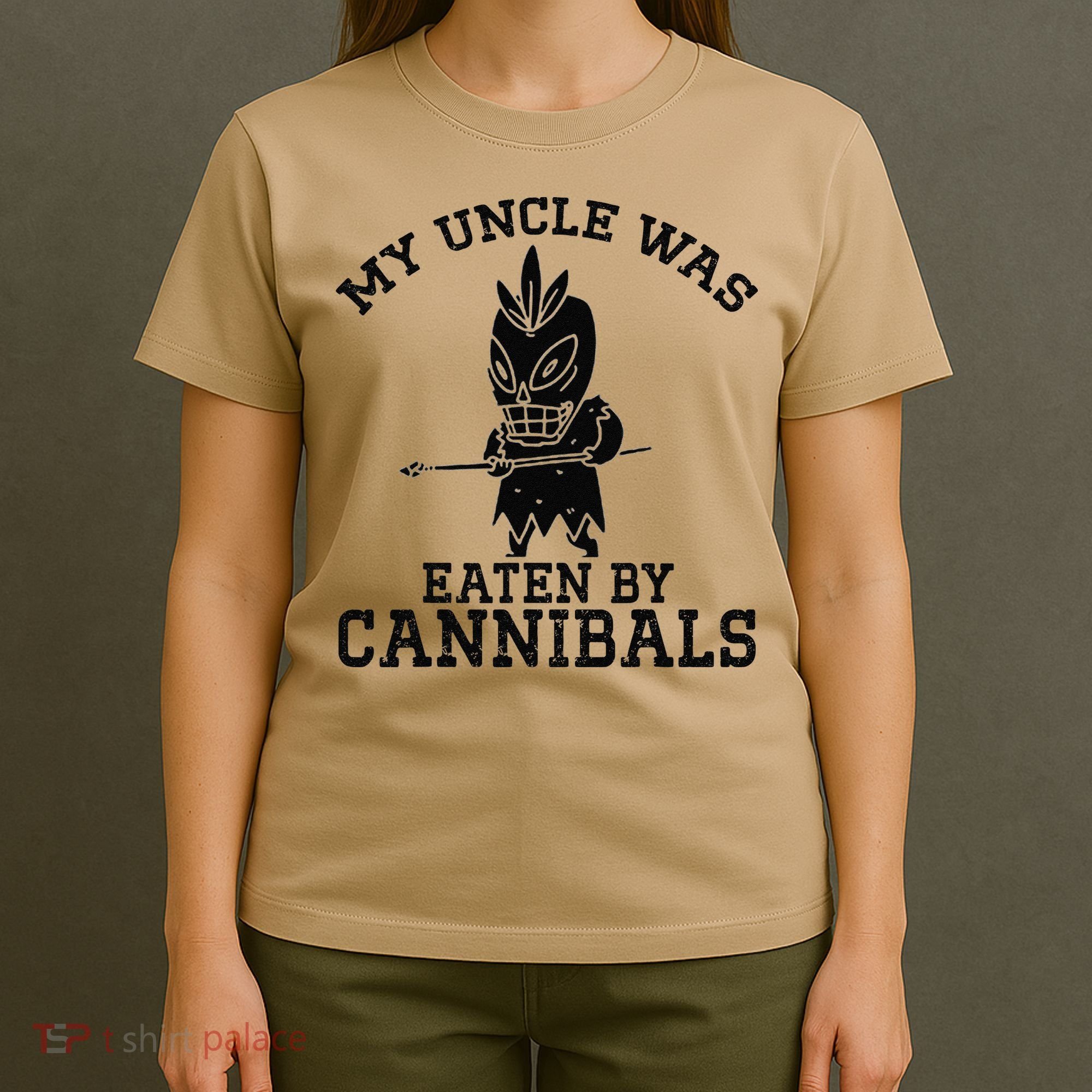 My Uncle Was Eaten By Cannibals Funny Biden T-Shirt