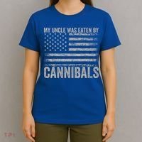 My Uncle Was Eaten By Cannibals Funny Usa Flag T-Shirt thumb 4