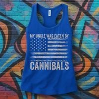 My Uncle Was Eaten By Cannibals Funny Usa Flag Women's Tank Top thumb 3