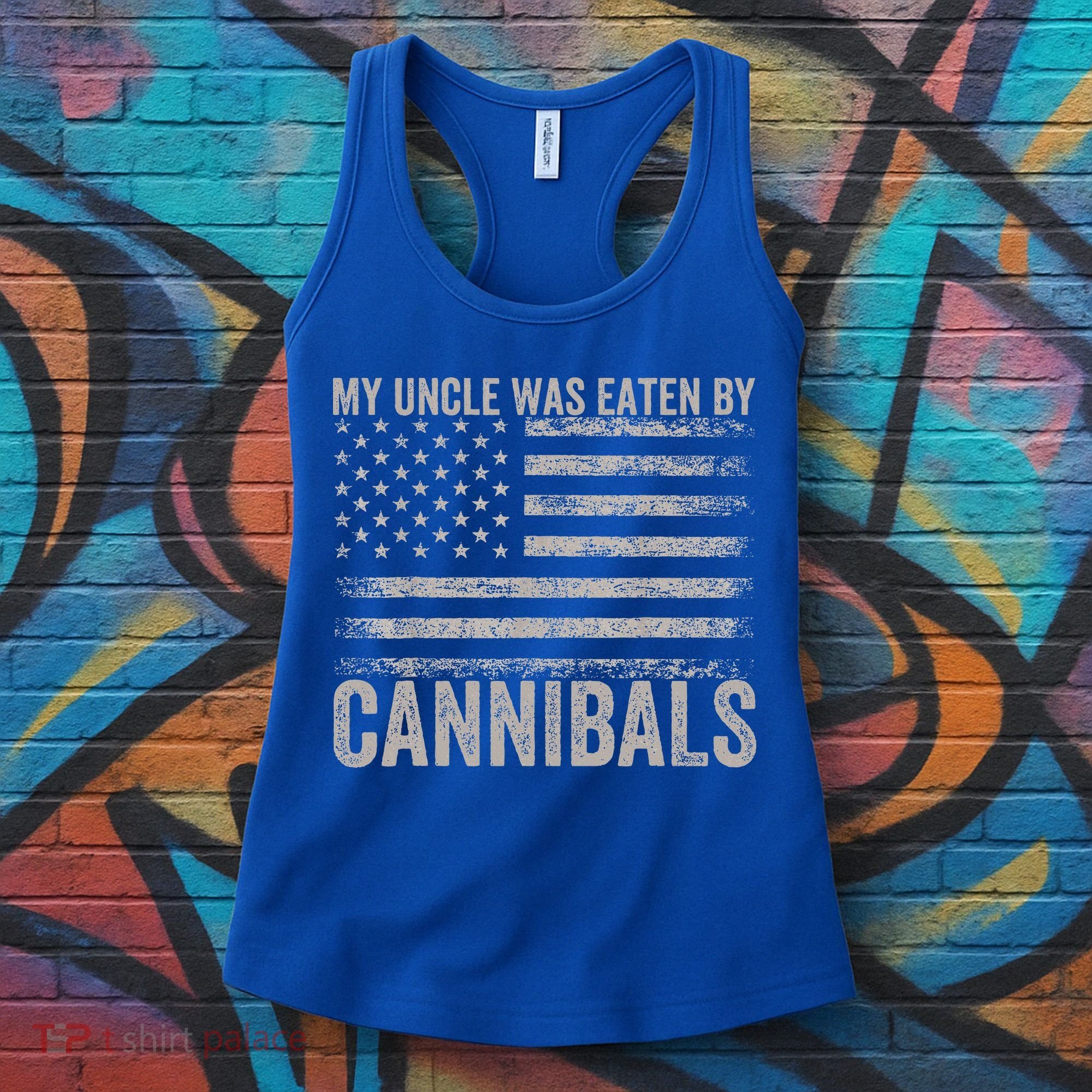 My Uncle Was Eaten By Cannibals Funny Usa Flag Women's Tank Top