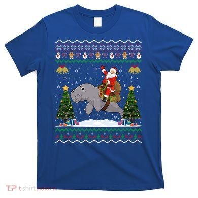 Manatee Ugly Xmas Gift Santa Riding Atee Christmas Cool Gift T-Shirt