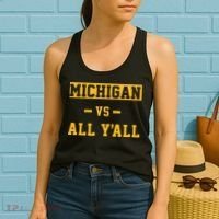 Michigan vs All Y'all  Everyone  Women's Tank Top thumb 2
