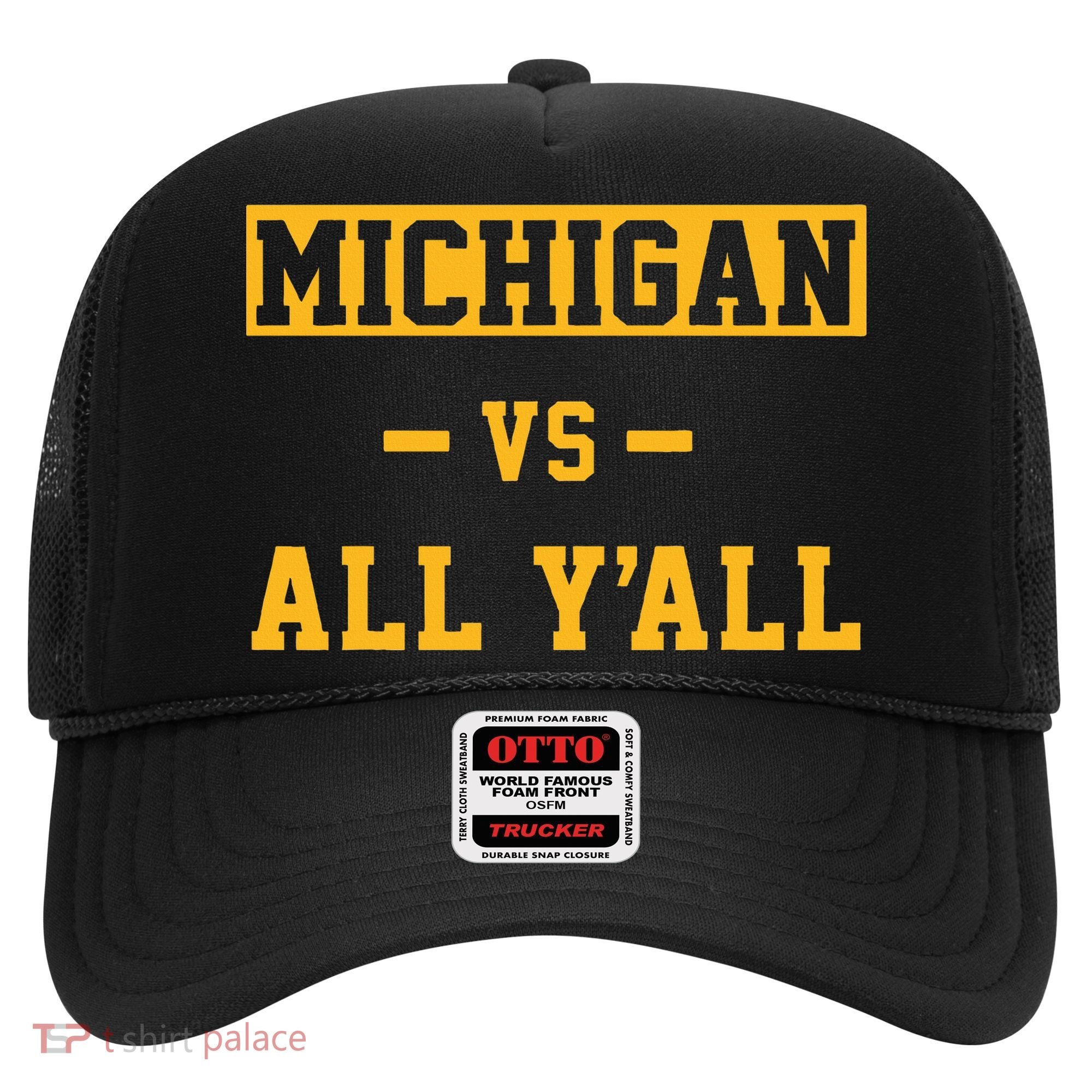 Michigan vs All Y'all  Everyone  Hat