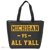 Michigan vs All Y'all  Everyone  Tote Bag thumb 0