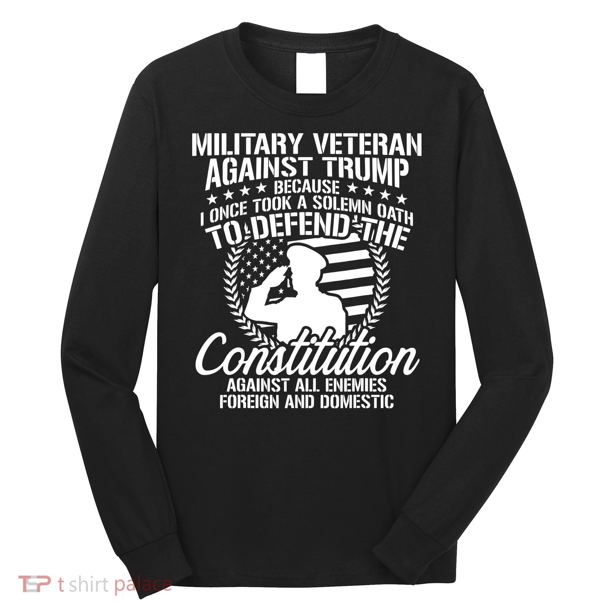 Military Veterans Against Trump 2020 Usa Election Long Sleeve Shirt