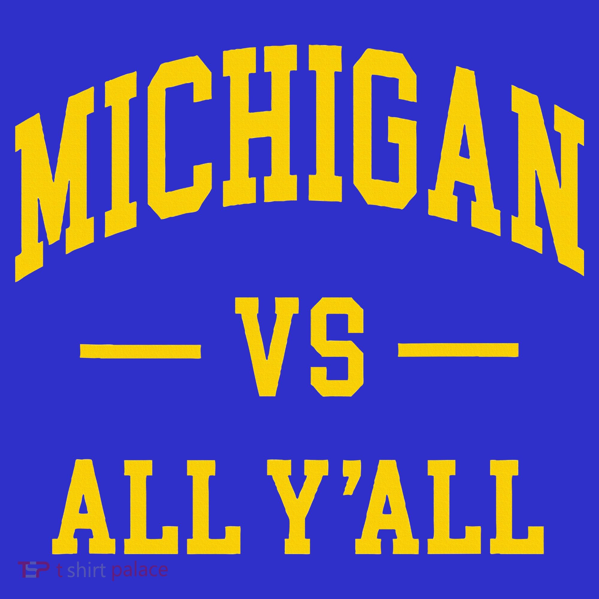 Michigan vs All Y'all  Throwback   Kids T-Shirt
