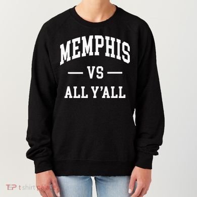 Memphis Vs All YAll Throwback Design Classic Women's Sweatshirt