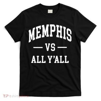 Memphis Vs All YAll Throwback Design Classic T-Shirt