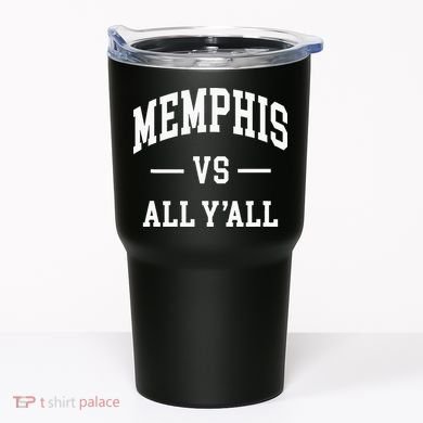 Memphis Vs All YAll Throwback Design Classic Tumbler