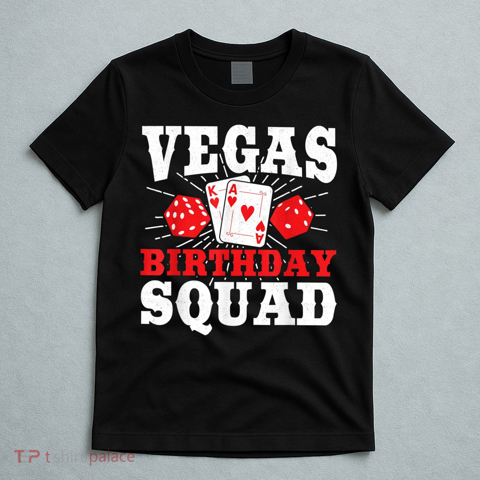 Matching Vegas Birthday Squad Las Vegas Birthday Party T-Shirt