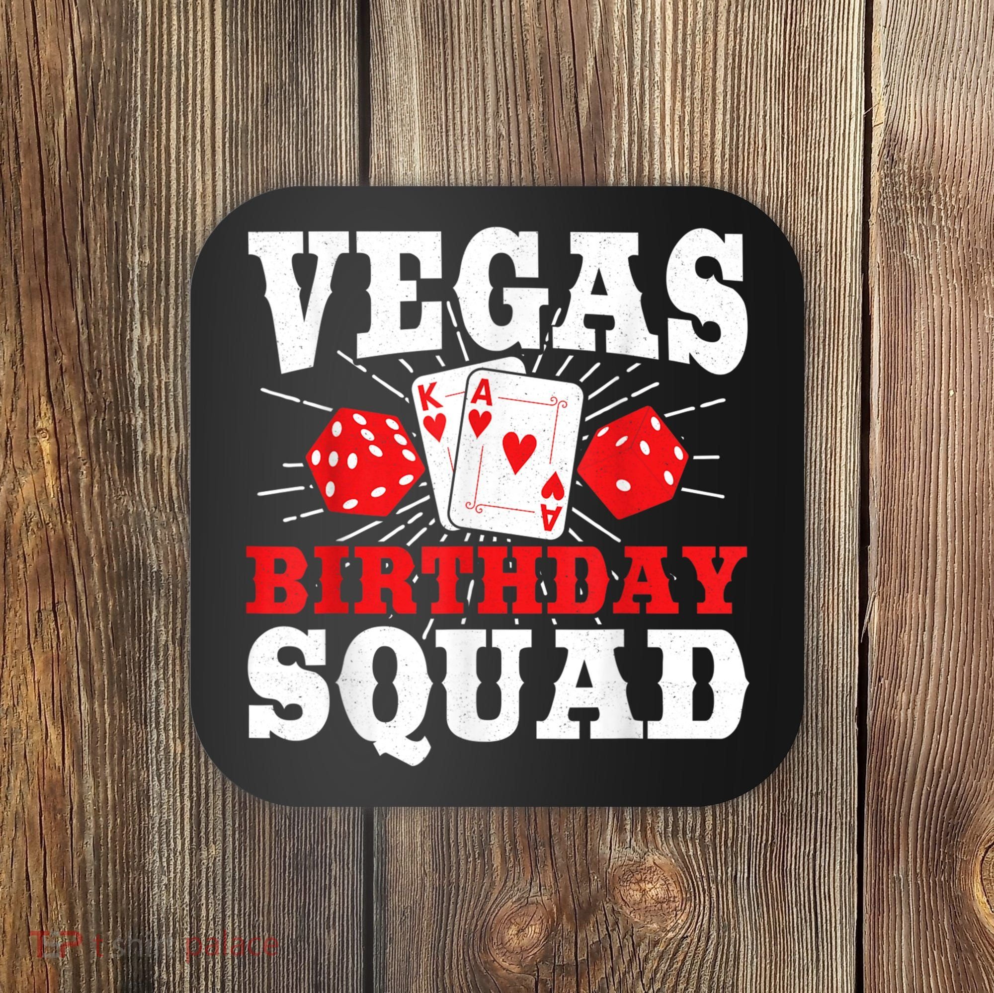 Matching Vegas Birthday Squad Las Vegas Birthday Party Coaster