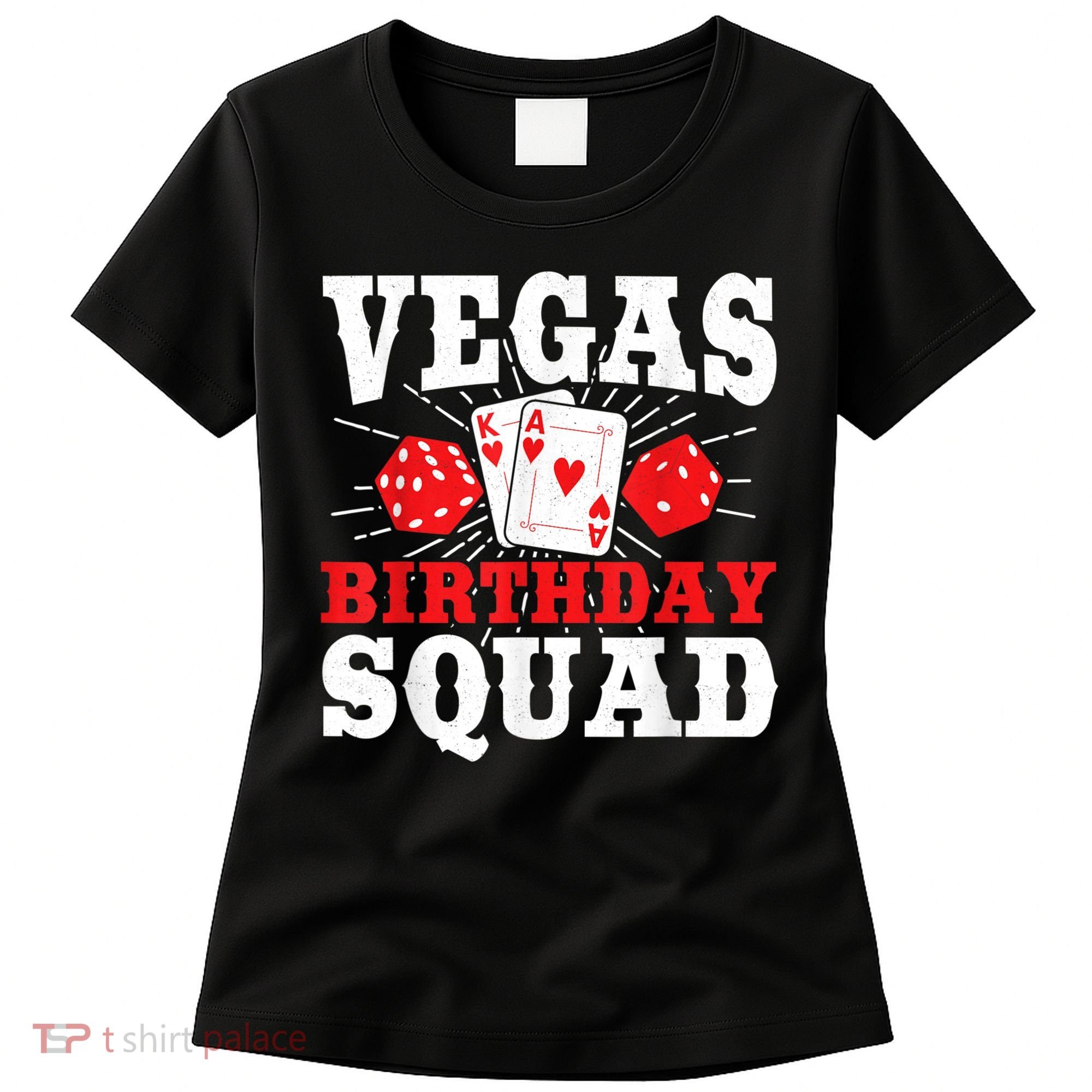 Matching Vegas Birthday Squad Las Vegas Birthday Party Women's T-Shirt
