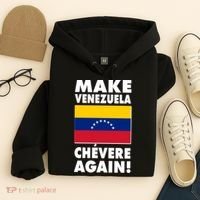 Make Venezuela Chevere Again Hoodie thumb 4