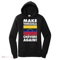 Make Venezuela Chevere Again Women's Hoodie thumb 0