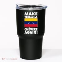 Make Venezuela Chevere Again Tumbler thumb 0