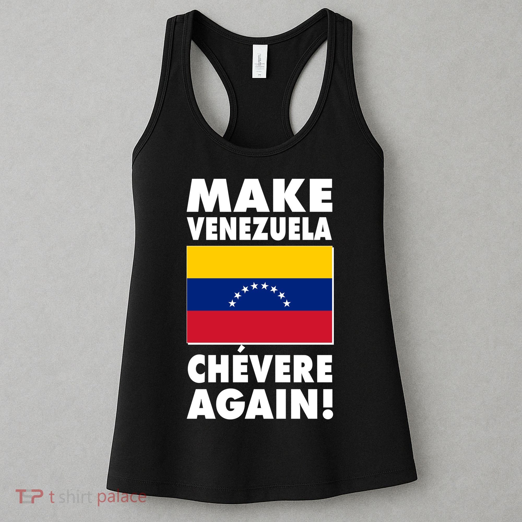 Make Venezuela Chevere Again Women's Tank Top