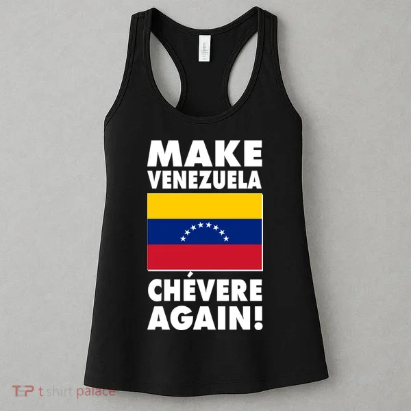 Make Venezuela Chevere Again Women's Tank Top