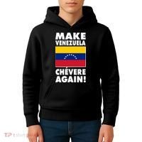 Make Venezuela Chevere Again Kids Hoodie thumb 4
