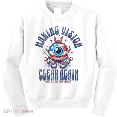 Making Vision Clear Again Funny Eye Kids Sweatshirt