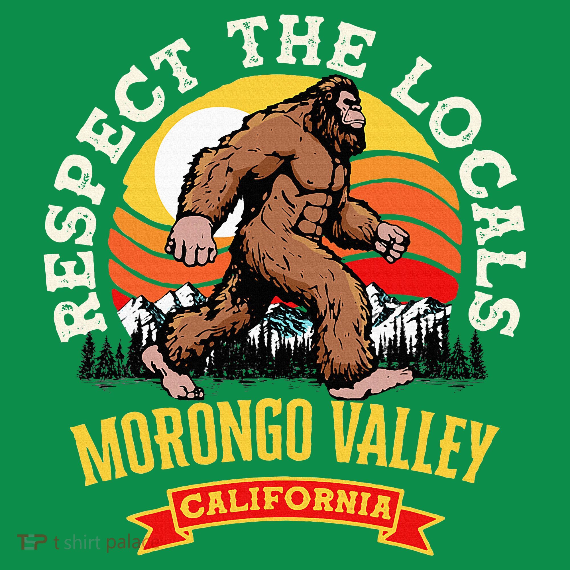 Morongo Valley California Respect The Locals Retro Bigfoot T-Shirt