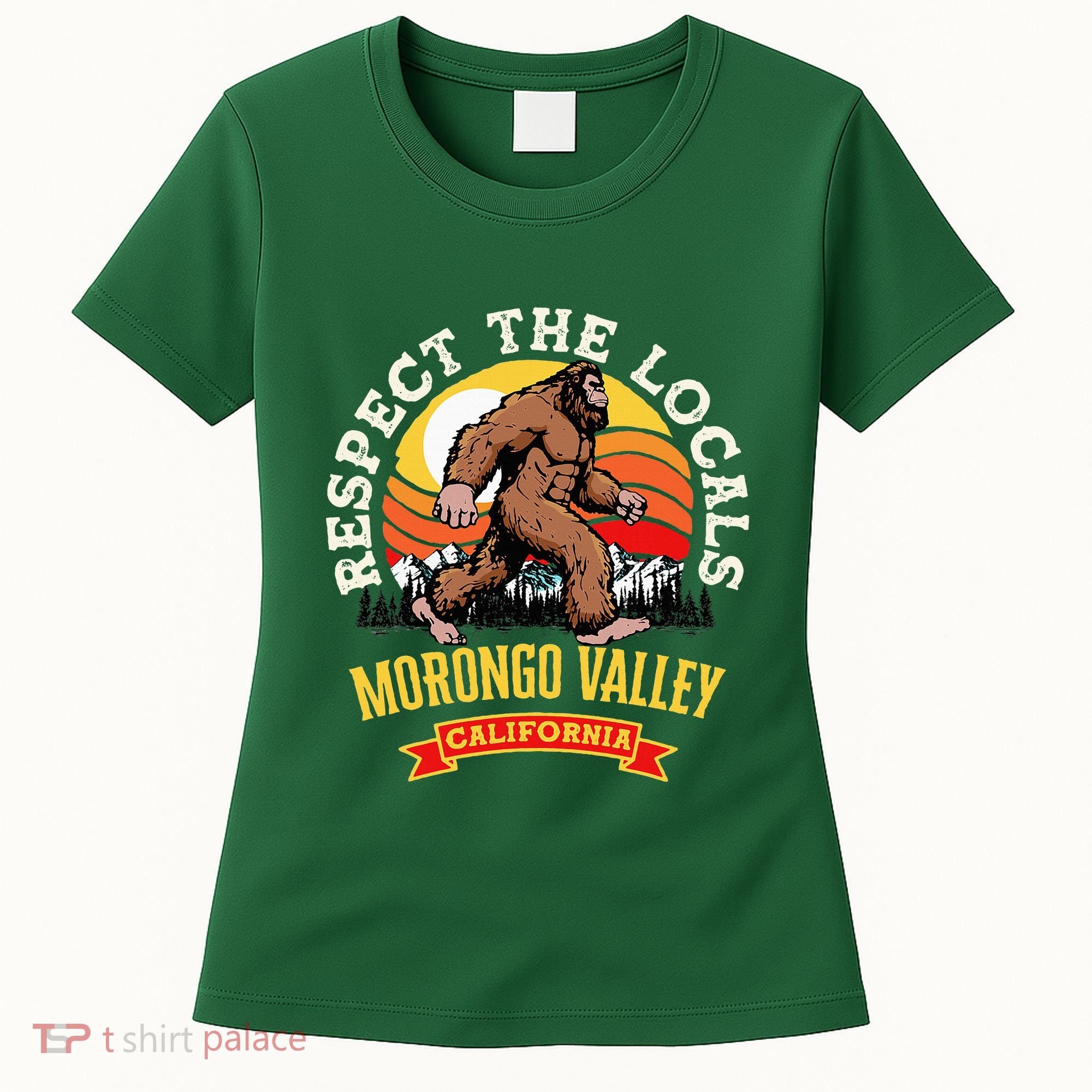 Morongo Valley California Respect The Locals Retro Bigfoot Women's T-Shirt
