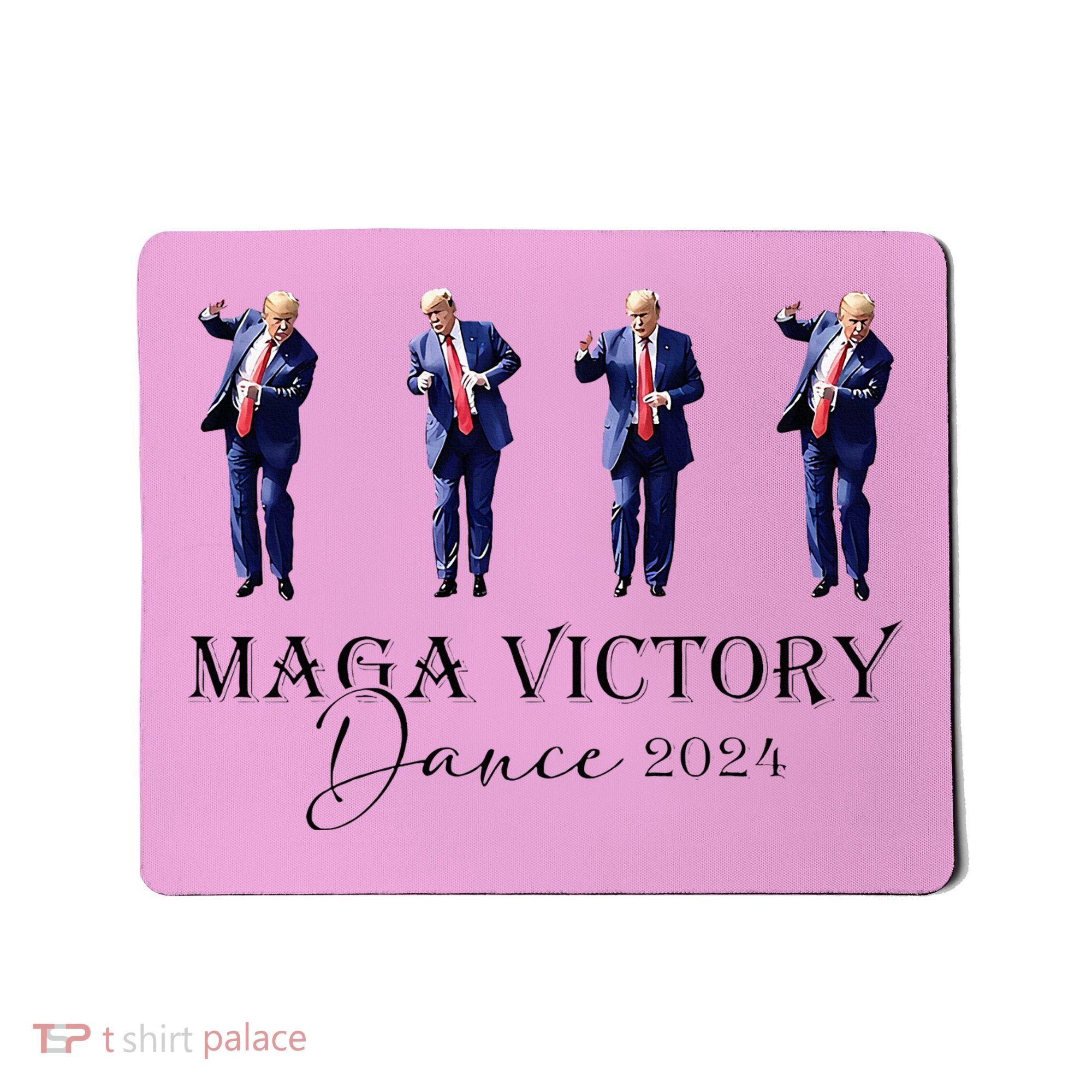 Maga Victory Dance Trump 2024 47th President Mousepad