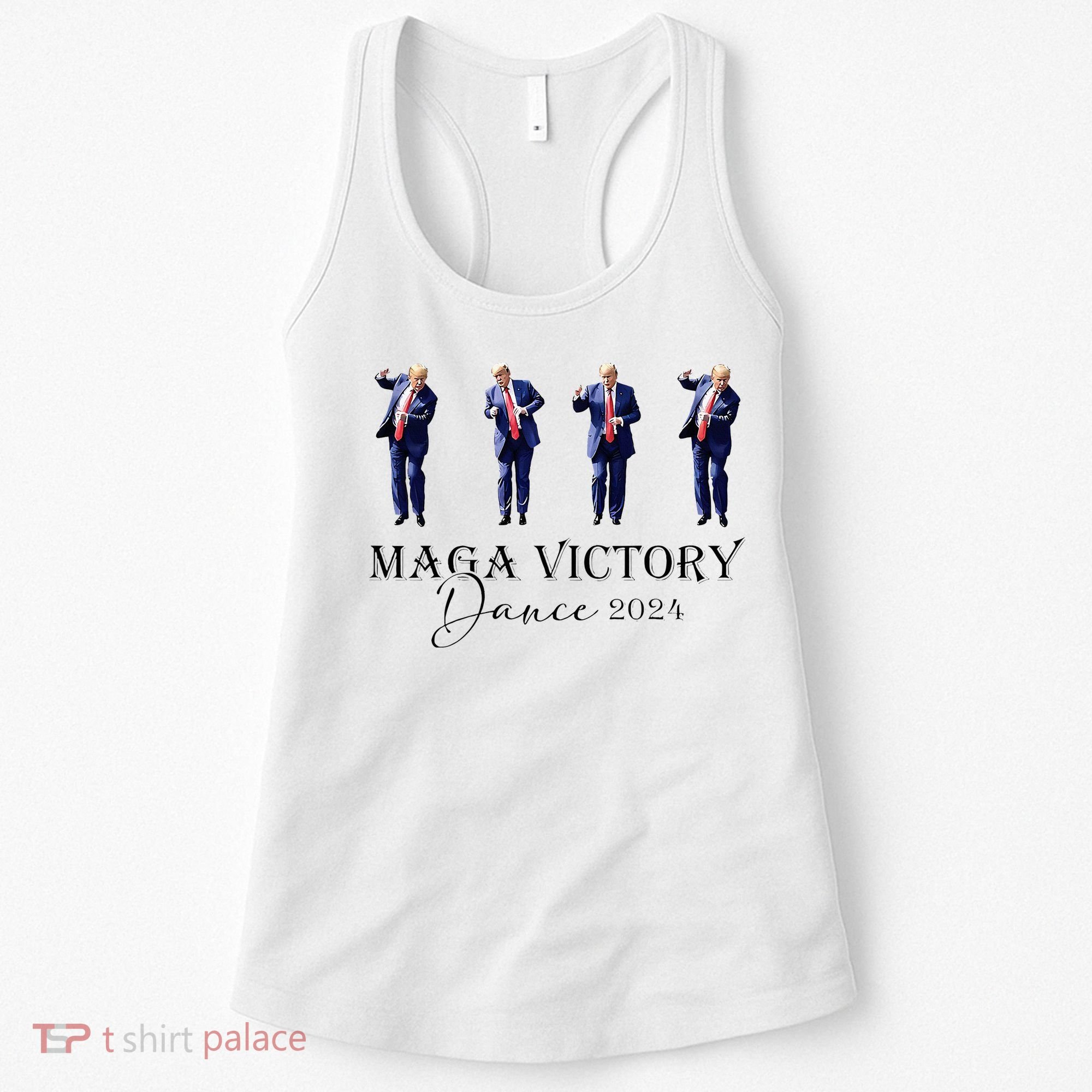 Maga Victory Dance Trump 2024 47th President Women's Tank Top