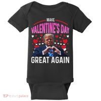 Make Valentine Day Great Again Funny Trump Lovers 2025 Baby Bodysuit thumb 0