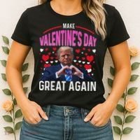 Make Valentine Day Great Again Funny Trump Lovers 2025 Women's T-Shirt thumb 2