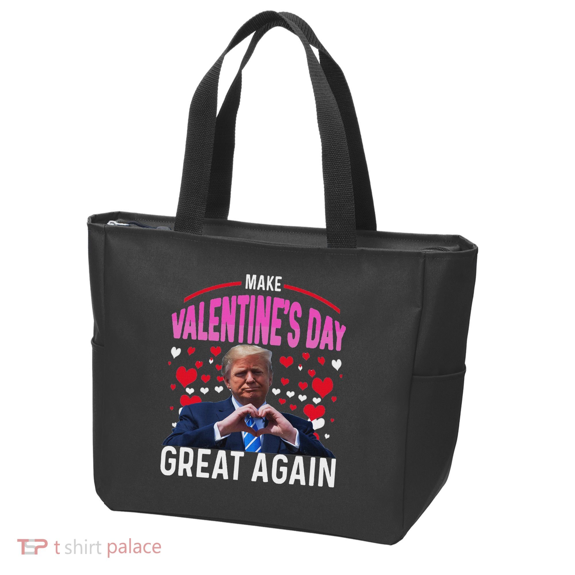 Make Valentine Day Great Again Funny Trump Lovers 2025 Tote Bag