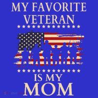 MoM Veterans Day Military My Favorite Veteran Is My Mom Women's Tank Top thumb 5