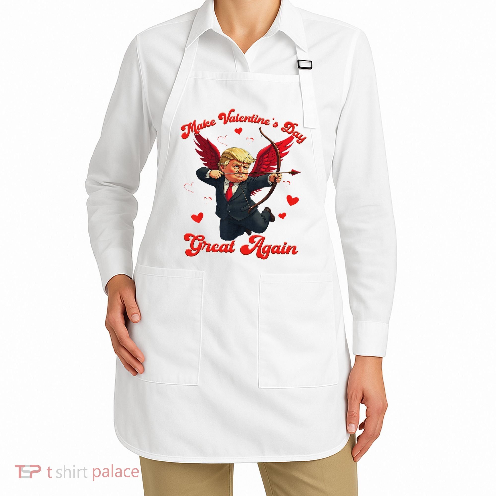 Make Valentine Day Great Again Funny Trump Lovers 2025 Apron