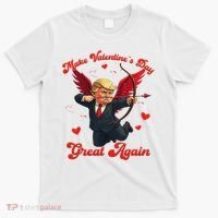 Make Valentine Day Great Again Funny Trump Lovers 2025 T-Shirt thumb 0