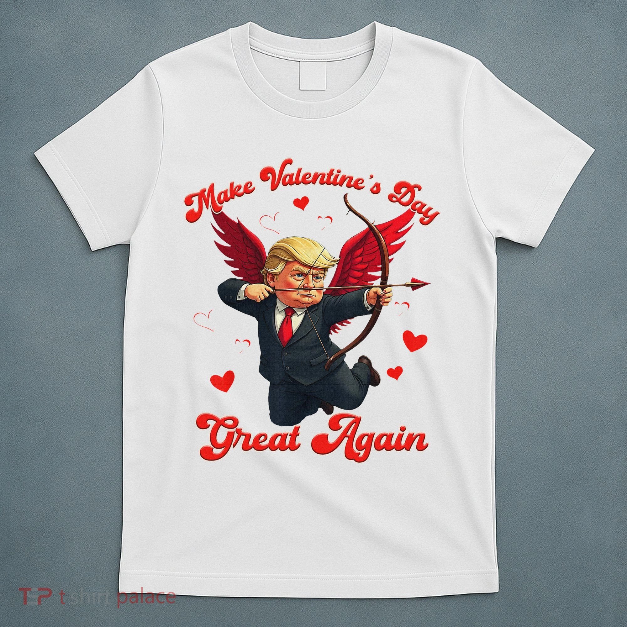 Make Valentine Day Great Again Funny Trump Lovers 2025 T-Shirt