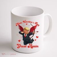 Make Valentine Day Great Again Funny Trump Lovers 2025 Coffee Mug thumb 1