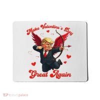Make Valentine Day Great Again Funny Trump Lovers 2025 Mousepad thumb 0