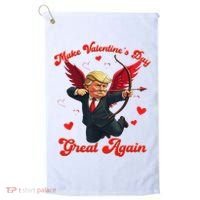 Make Valentine Day Great Again Funny Trump Lovers 2025 Golf Towel thumb 0