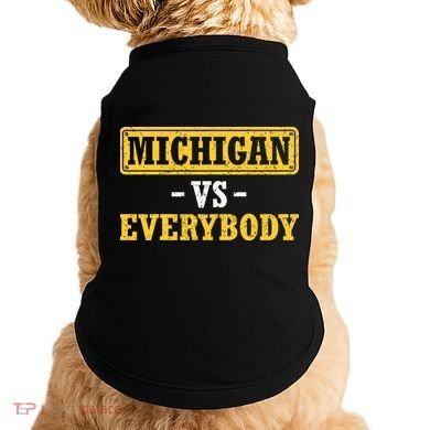 Michigan Vs Everybody Champions Doggie Tank