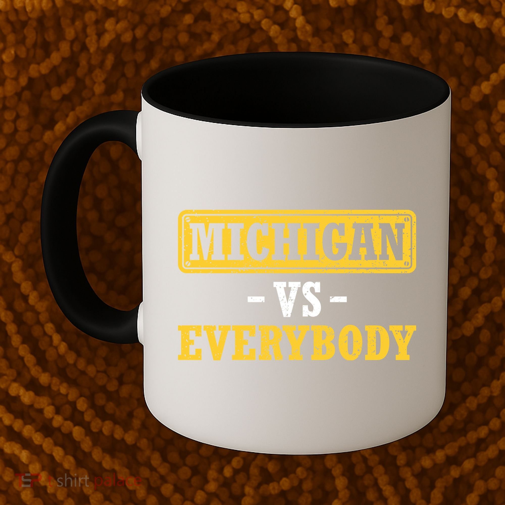 Michigan Vs Everybody Champions Coffee Mug